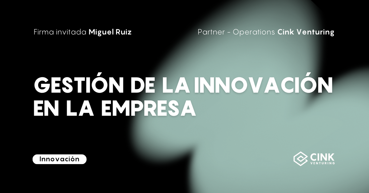 Gestión de la innovación en la empresa